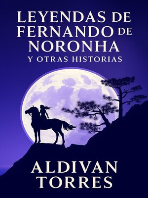 cover image of Leyendas de Fernando de Noronha y Otras Historias